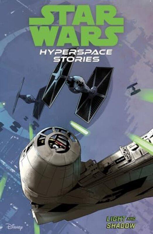 

Star Wars Hyperspace Stories Light and Shadow by Michael MoreciAmanda DeibertCecil Castellucci-Paperback