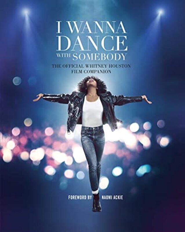 

I Wanna Dance with Somebody by Weldon OwenNaomi Ackie-Hardcover