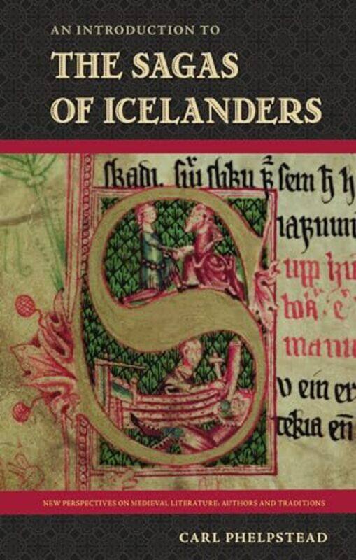 

An Introduction to the Sagas of Icelanders by Carl Phelpstead-Paperback