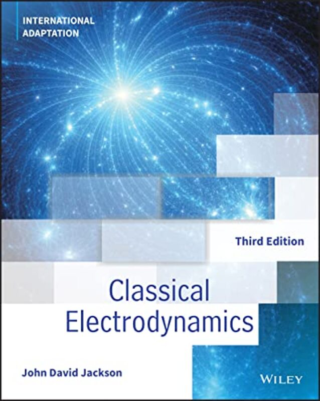 Classical Electrodynamics International Adaptation by Louise LoeHelen WebbAndrew SimmondsDaniel Poore-Paperback