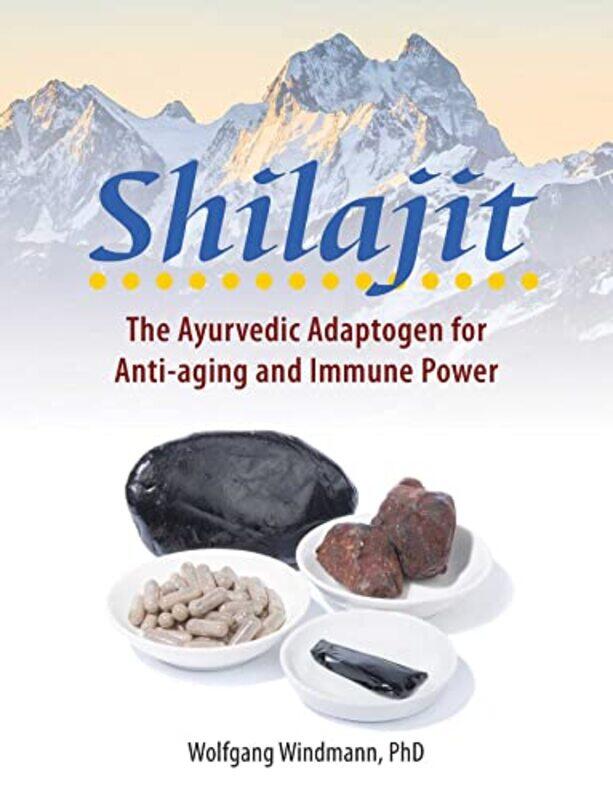 

Shilajit by Wolfgang Windmann-Paperback