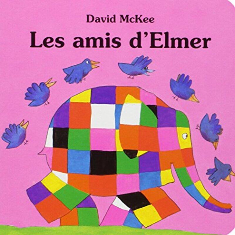 

Les Amis d'Elmer,Paperback,by:David McKee