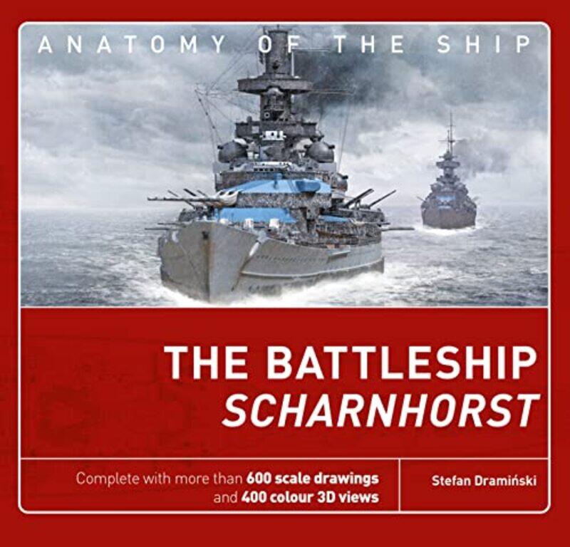 

The Battleship Scharnhorst by Stefan Draminski-Hardcover