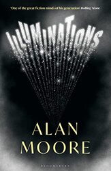 Illuminations,Paperback by Moore, Alan