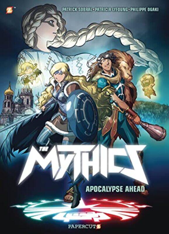 

The Mythics Vol 3 by Phillipe OgakiPatricia LyfoungPatrick Sobral-Paperback