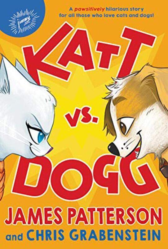 

Katt Vs Dogg By Patterson James - Hardcover