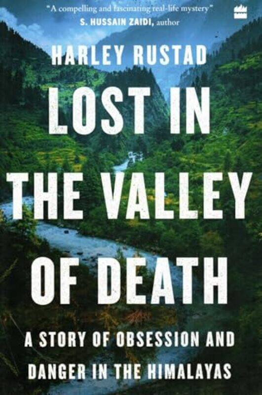 

Lost In The Valley Of Death by Harley Rustad-Paperback