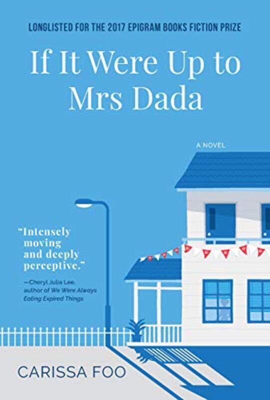 

If It Were Up to Mrs Dada by Carissa Foo-Paperback