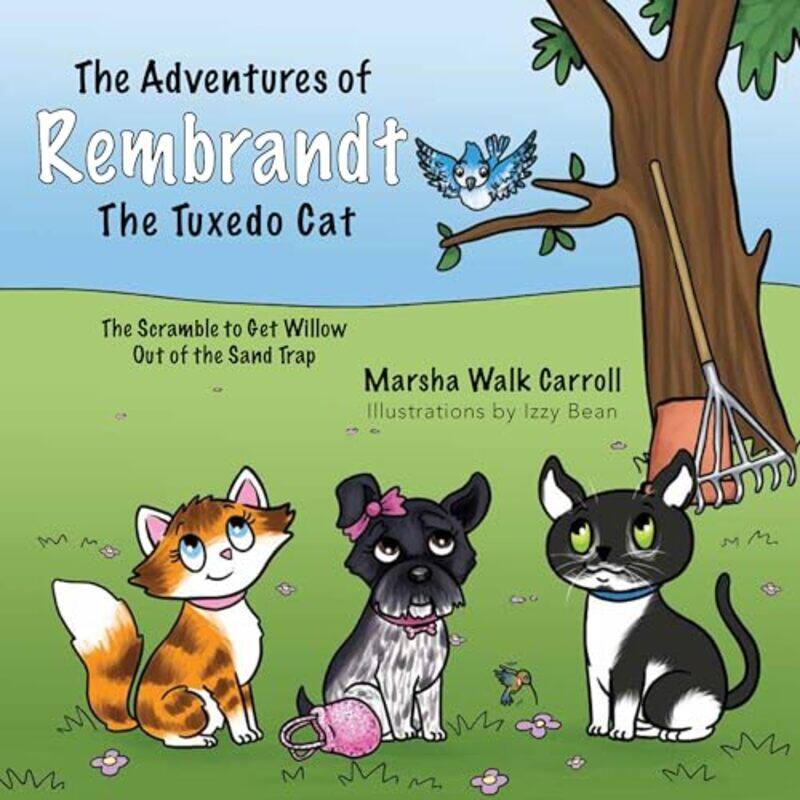 

Advs Of Rembrandt The Tuxedo Cat By Walk Carroll Marsha - Paperback