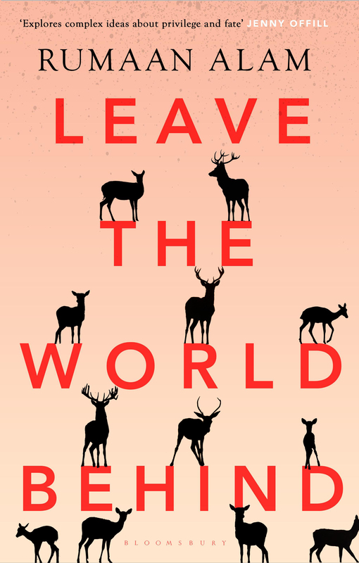 Leave the World Behind: The Book of An Era Independent, Paperback Book, By: Rumaan Alam