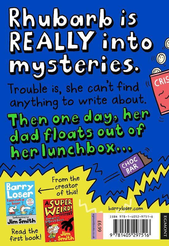 A Super Weird! Mystery: Attack of the Haunted Lunchbox, Paperback Book, By: Jim Smith