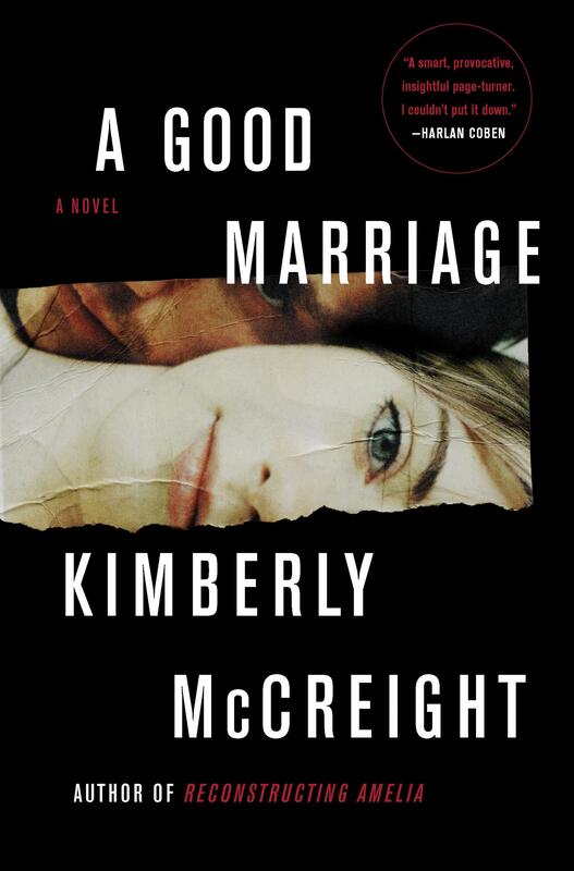 A Good Marriage, Hardcover Book, By: Kimberly McCreight