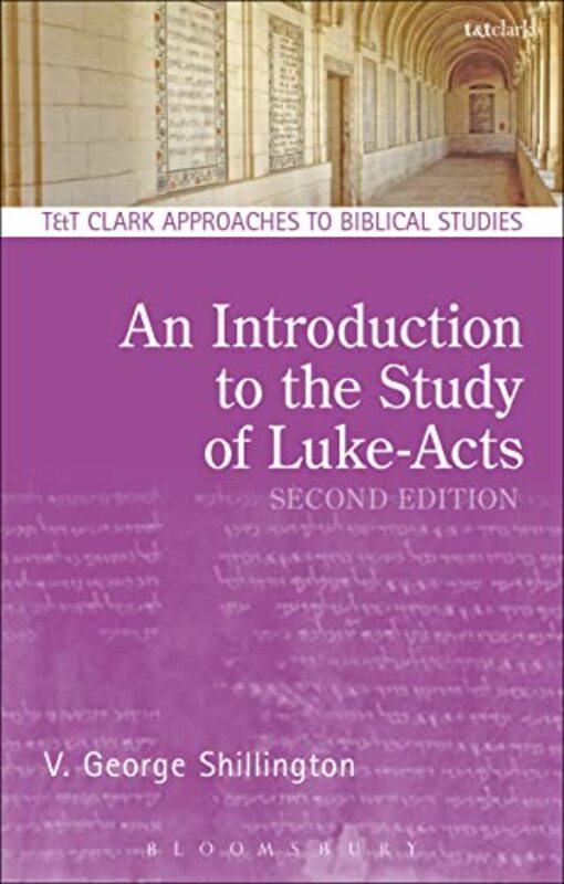 

An Introduction to the Study of LukeActs by Kerstin Uppsala University Sweden SahlinUlla University of Gothenburg Sweden Eriksson-Zetterquist-Paperbac