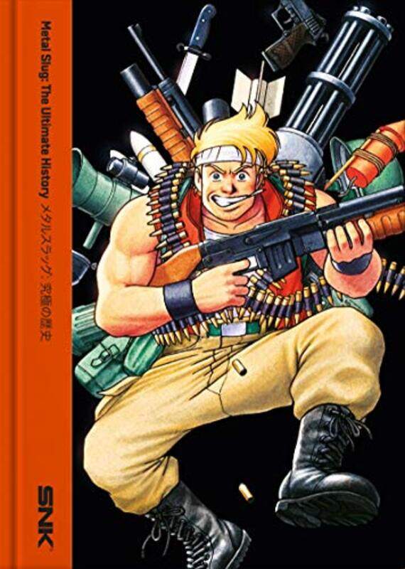 

Metal Slug The Ultimate History by Jonathan M Singer-Hardcover