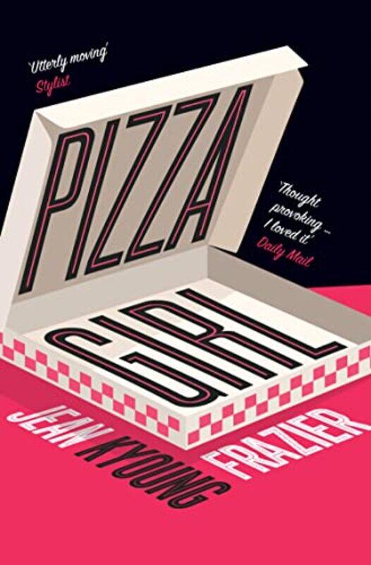 

Pizza Girl by Frazier, Jean Kyoung , Paperback