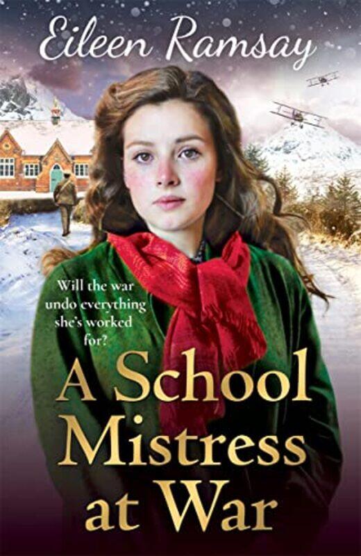 

A Schoolmistress at War by Eileen Ramsay-Paperback