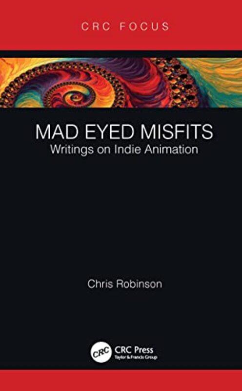 

Mad Eyed Misfits by Chris Robinson-Paperback