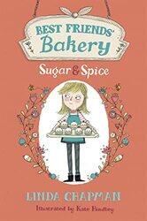 Best Friends Bakery Sugar and Spice by Linda ChapmanKate Hindley-Paperback