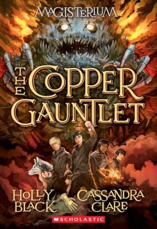 

Magisterium02 Copper Gauntlet By Black Holly - Paperback