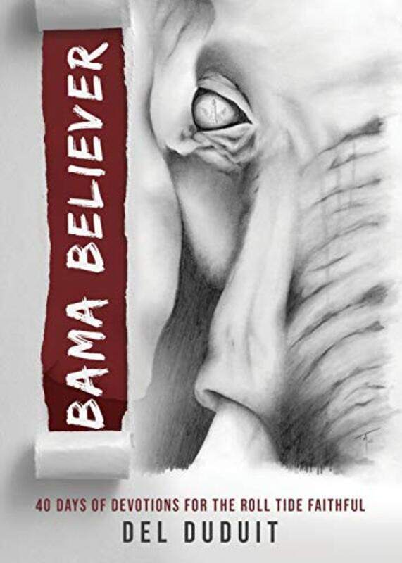 

Bama Believer by Del Duduit-Paperback
