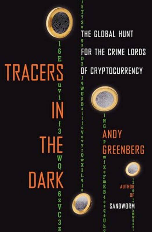 

Tracers In The Dark By Greenberg Andy - Hardcover