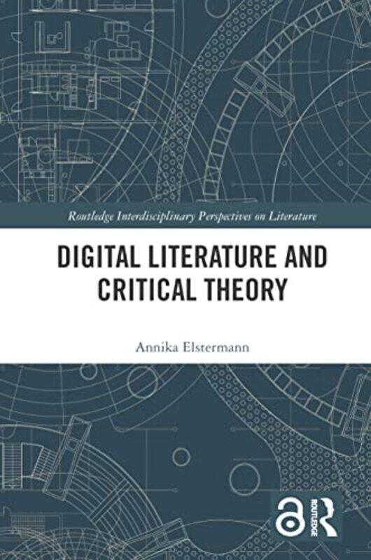 

Digital Literature and Critical Theory by Kingfisher individualNicola Davies-Paperback