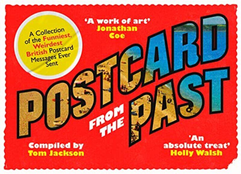 

Postcard From The Past by Tom Jackson-Paperback
