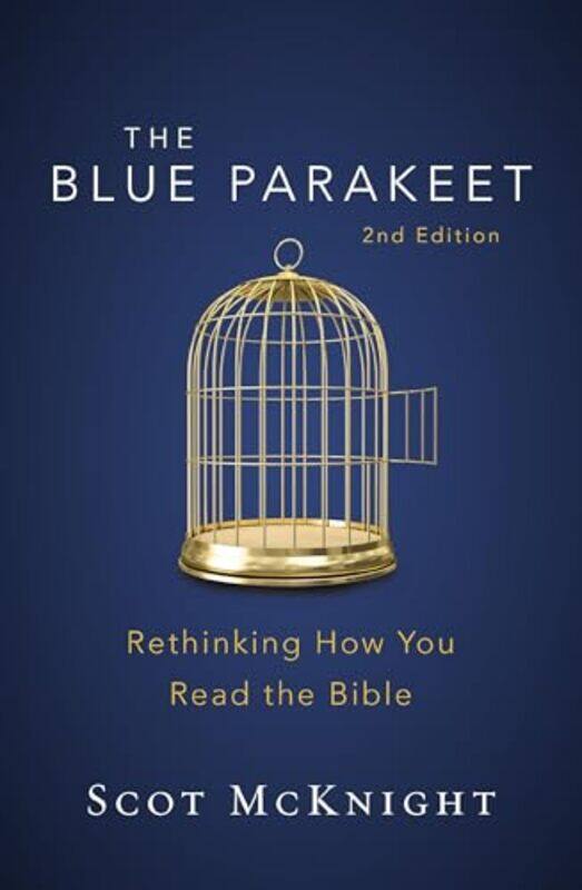 

The Blue Parakeet 2nd Edition by Scot McKnight-Paperback