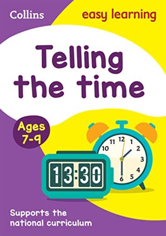 

Telling the Time Ages 79 by Collins Easy Learning-Paperback