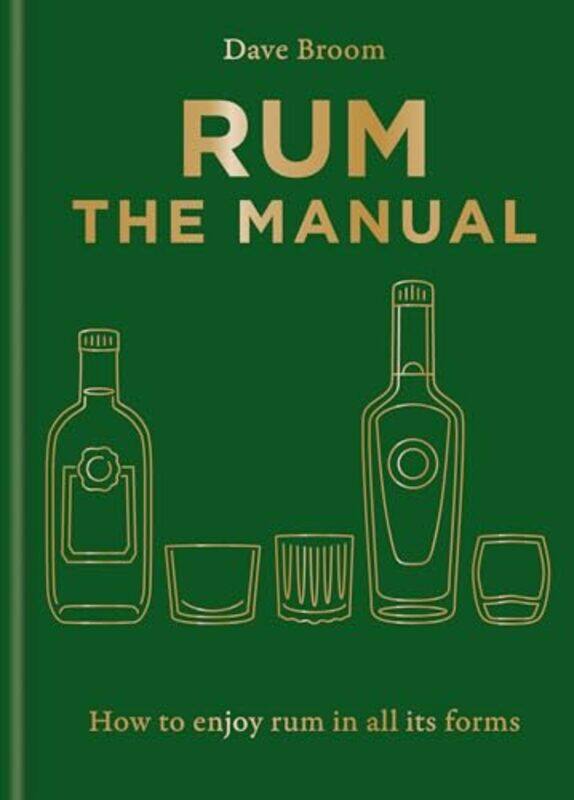 

Rum The Manual By Broom Dave - Hardcover