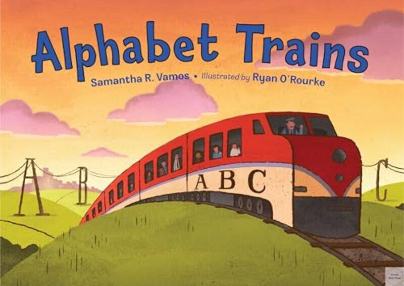 

Alphabet Trains by Samantha R VamosRyan ORourke-Paperback