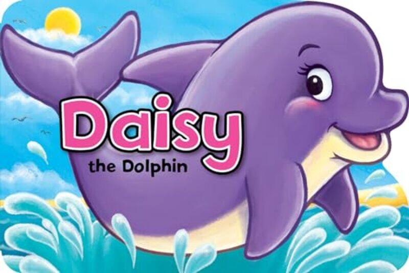 

Daisy The Dolphin By Xanna Eve Chown Paperback