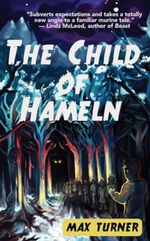 

The Child of Hameln by Max Turner-Paperback