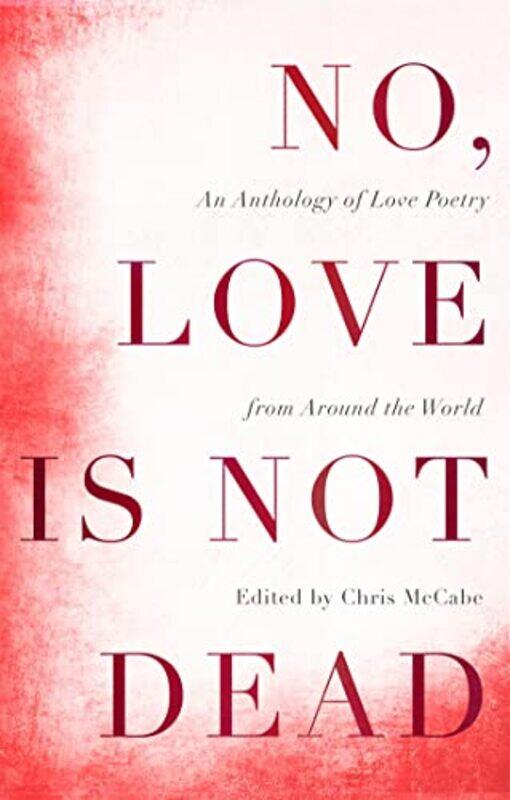 

No Love Is Not Dead by Chris McCabe-Paperback