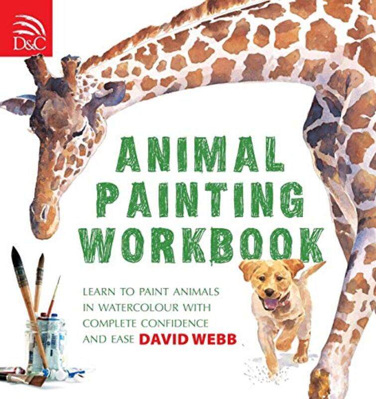 

Animal Painting Workbook by Cynthia C University of North Dakota USA PrescottJanne University of Helsinki Finland Lahti-Paperback