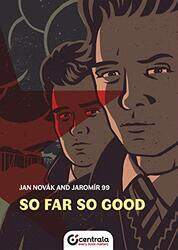 So Far So Good by Jan NovakJaromir 99-Hardcover