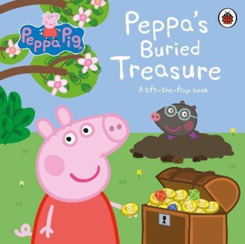 

Peppa Pig: Peppa's Buried Treasure: A lift-the-flap book,Hardcover, By:Peppa Pig