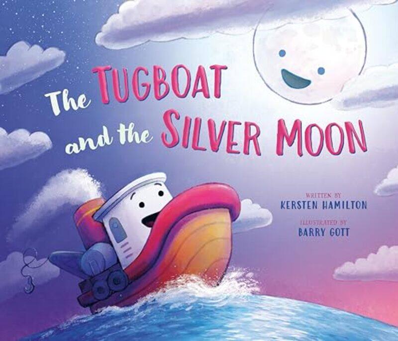 

The Tugboat and the Silver Moon by Mike Doyle-Hardcover