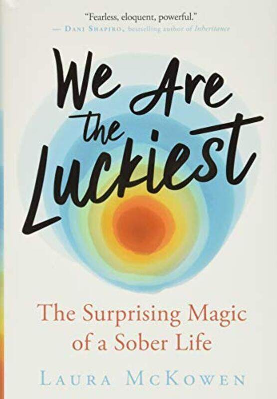 

We Are The Luckiest By Laura Mckowen Hardcover