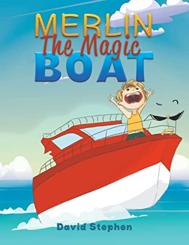 Merlin The Magic Boat by David Stephen-Paperback