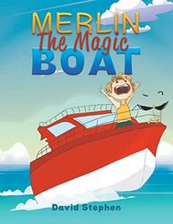 Merlin The Magic Boat by David Stephen-Paperback