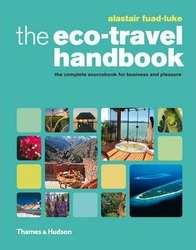 The Eco-Travel Handbook.paperback,By :Alastair Fuad-Luke