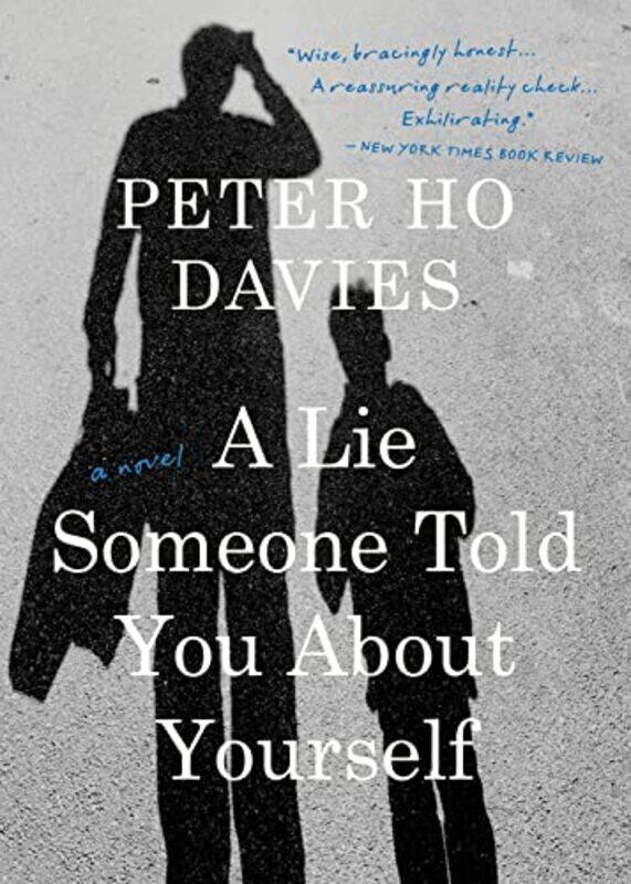 

A Lie Someone Told You About Yourself by Peter Ho Davies-Paperback