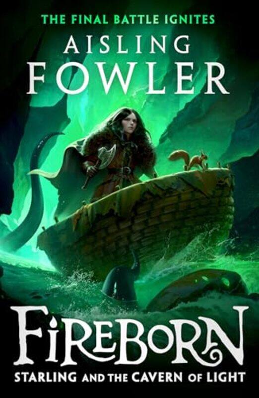 

Fireborn Starling And The Cavern Of Light by Aisling Fowler..Paperback