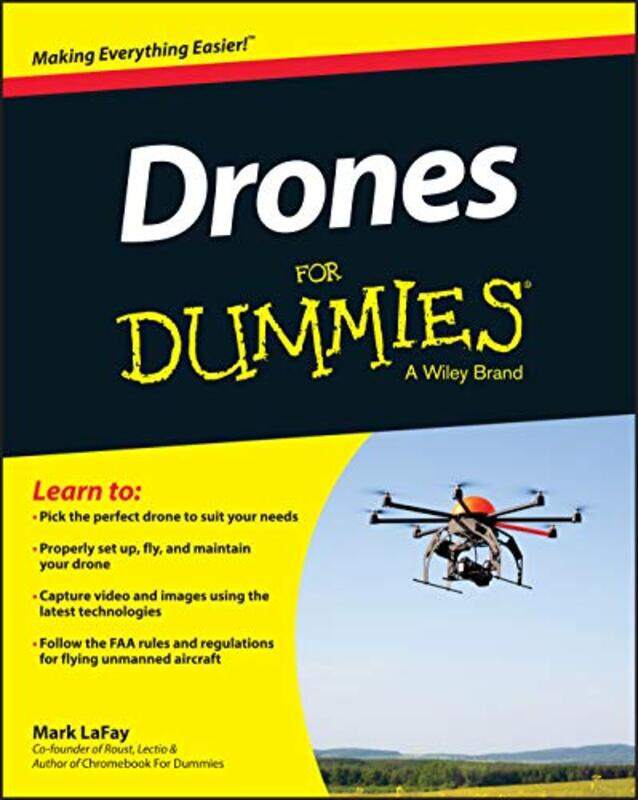 

Drones For Dummies by Mark LaFay-Paperback