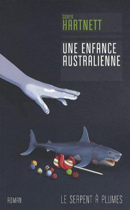 

Une enfance australienne (Roman), Paperback Book, By: Hartnett, Sonya