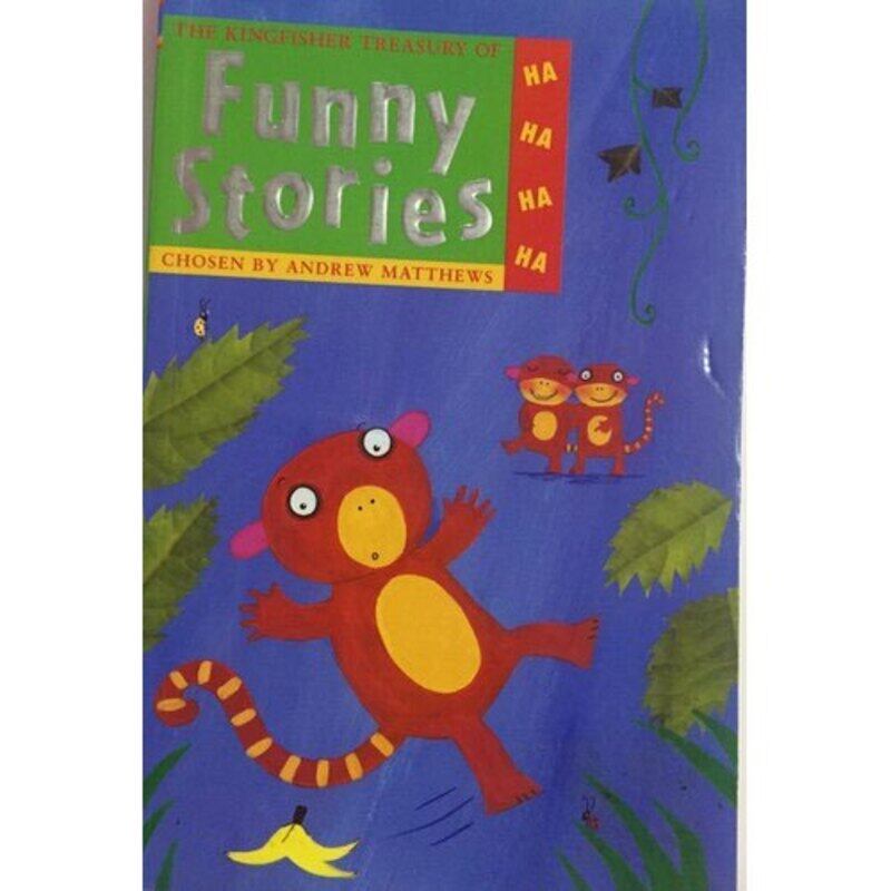 

The Kingfisher Treasury of Funny Stories, Paperback Book, By: Frank James