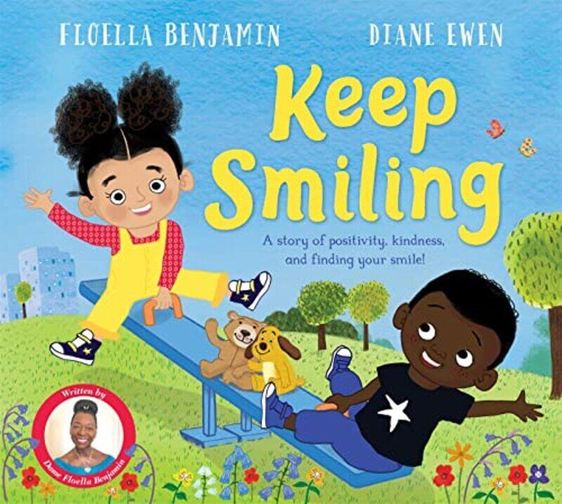 

Keep Smiling By Floella Benjamin Paperback