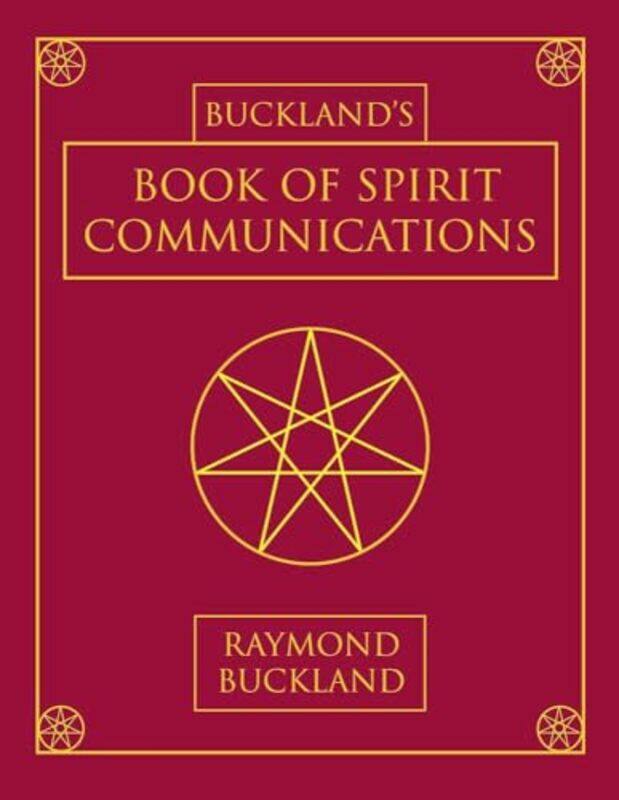 

Bucklands Bk Of Spirit Communications By Buckland Raymond - Paperback