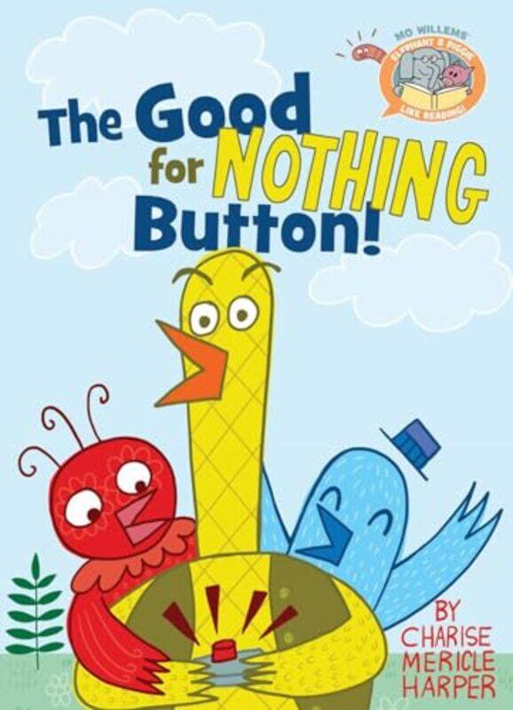 

Eandp Like Reading03 Good For Nothing Butt By Willems Mo - Hardcover